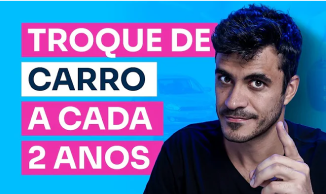 Thumbnail do vídeo troque de carro a cada 2 anos