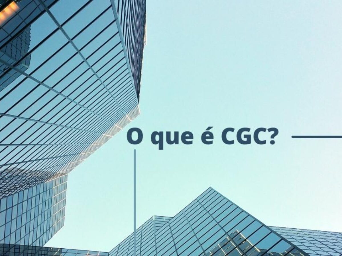 O que é CGC de uma empresa - Significados